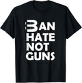 Bullet Ban Hate Not Guns Self Defense Firearm Safety Gun