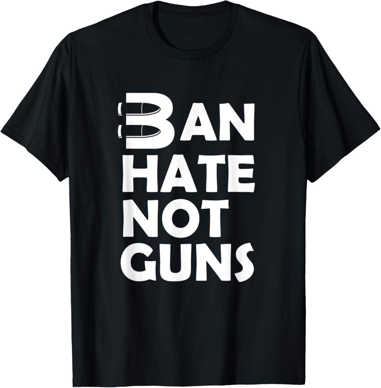 Bullet Ban Hate Not Guns Self Defense Firearm Safety Gun