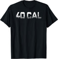 40 Cal