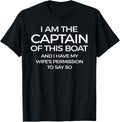 I M A Boat Captain I Have My