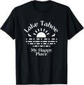 Lake Tahoe My Happy Place