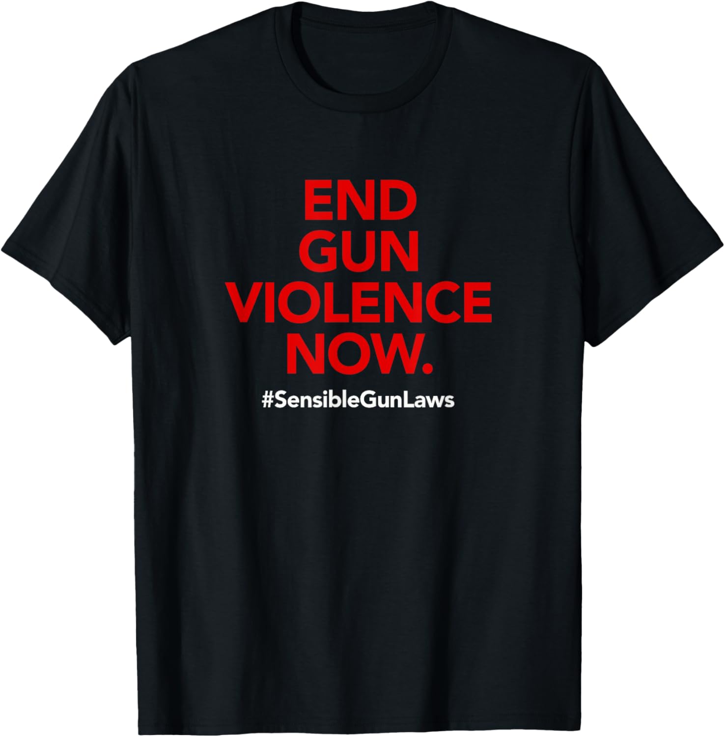 End Gun Violence Now Sensiblegunlaws T Shirt