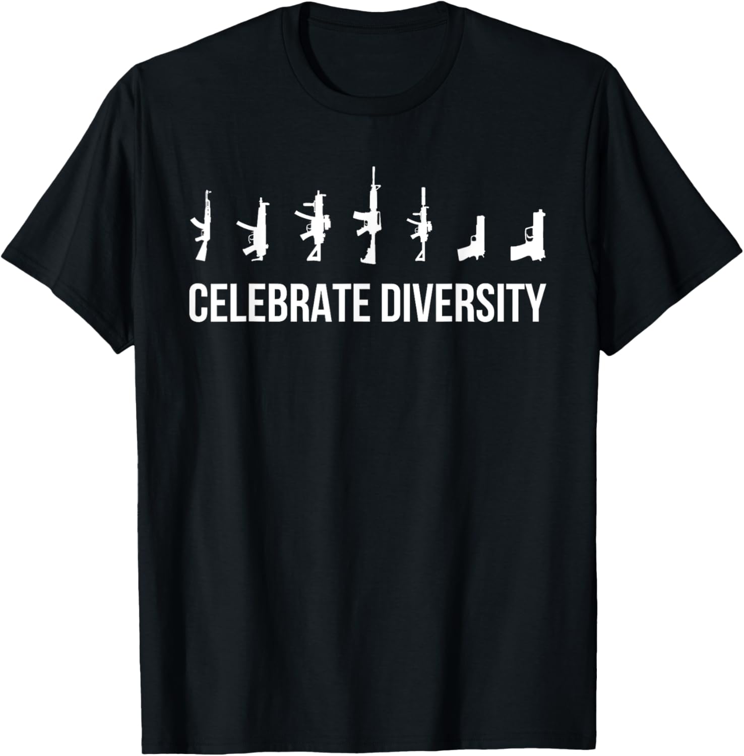 Gun Shirt Celebrate Diversity Gun Owner T Shirt Mens Black Classic Fit