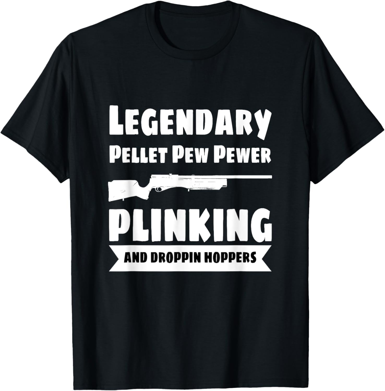 Legendary Pellet Pew Pewer Air Gun Plinking Droppin Hoppers