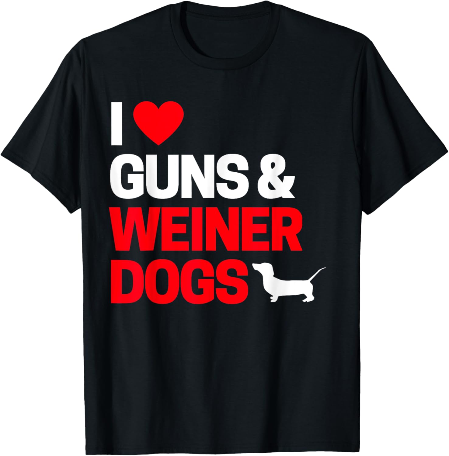 I Love Guns Weiner Dogs For Gun Enthusiasts
