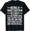 Being A Boat Captain Is Easy Funny Sarcastic