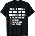 Yes I Have Beautiful Daughters A Gun An Alibi