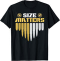 Second Amendment Size Matter Firearm Bullets Gun Ammo