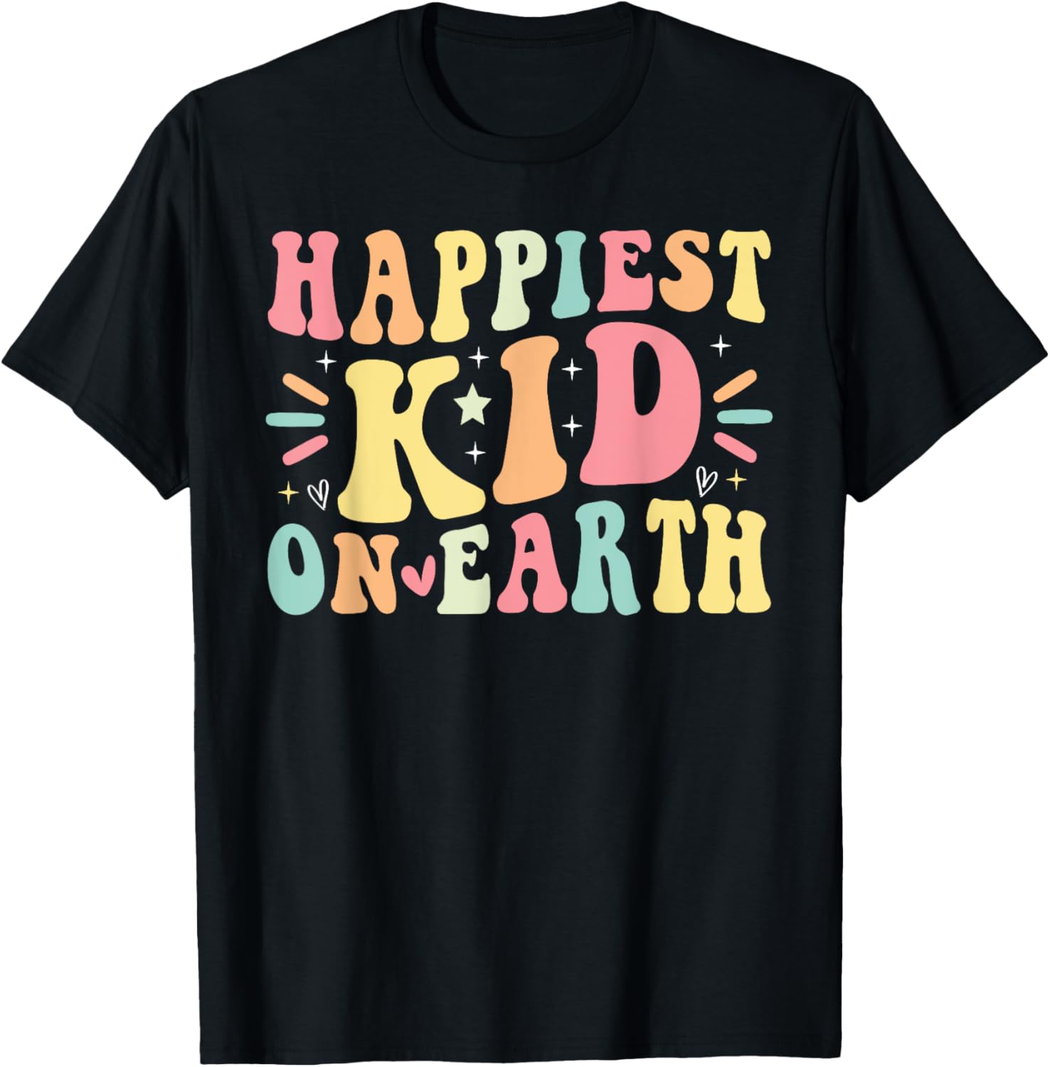 Groovy Happiest Kid On Earth Mothers Day Happiest Place Cute