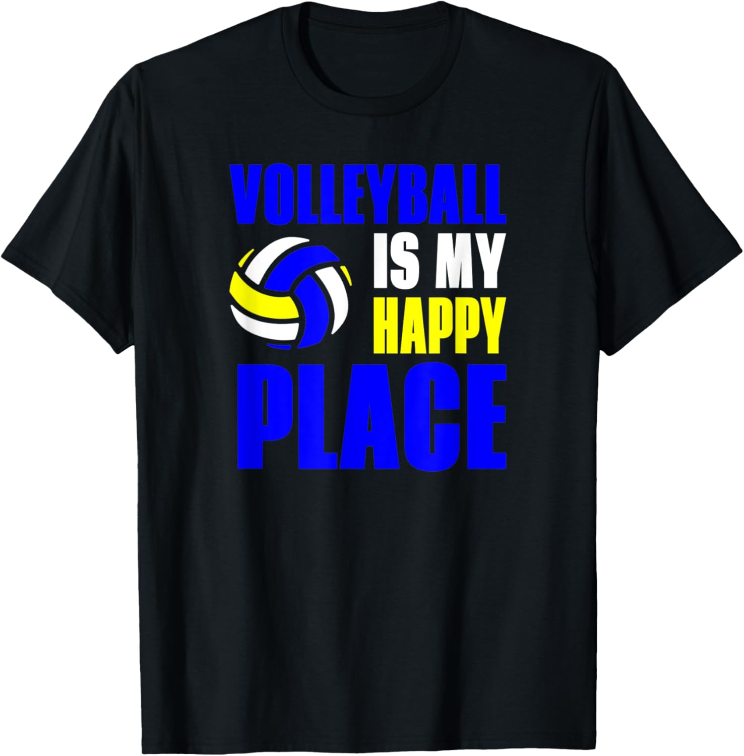 Volleyball Is My Happy Place
