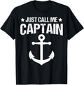 I M Captain Just Call Me Captain Boat