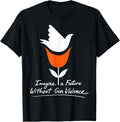 Wear Orange Day Tee Imagine A Future Without Gun Violence