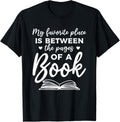 My Favorite Place Is Between The Pages Of A Book