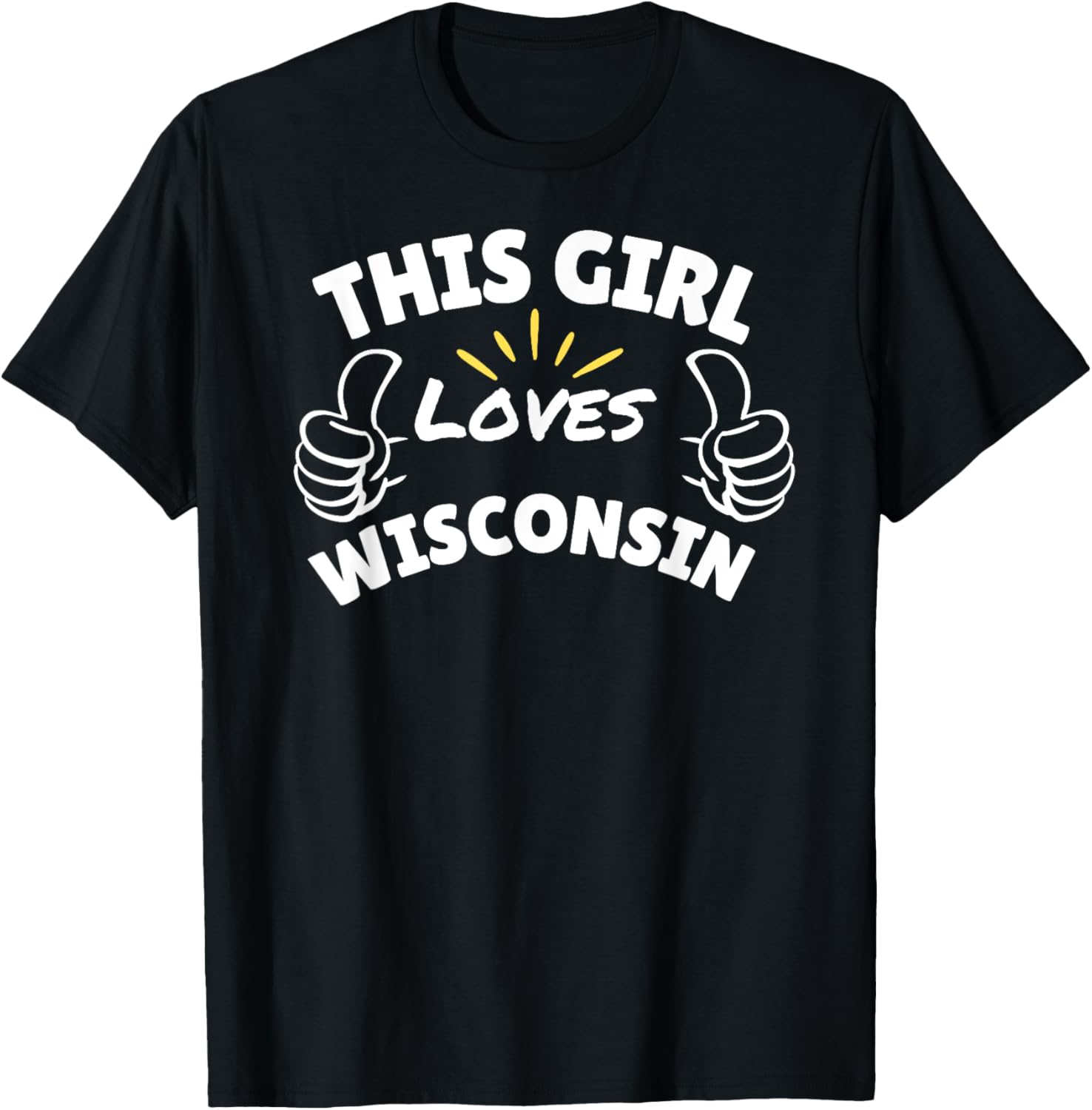Fun Graphic-This Girl Loves Wisconsin