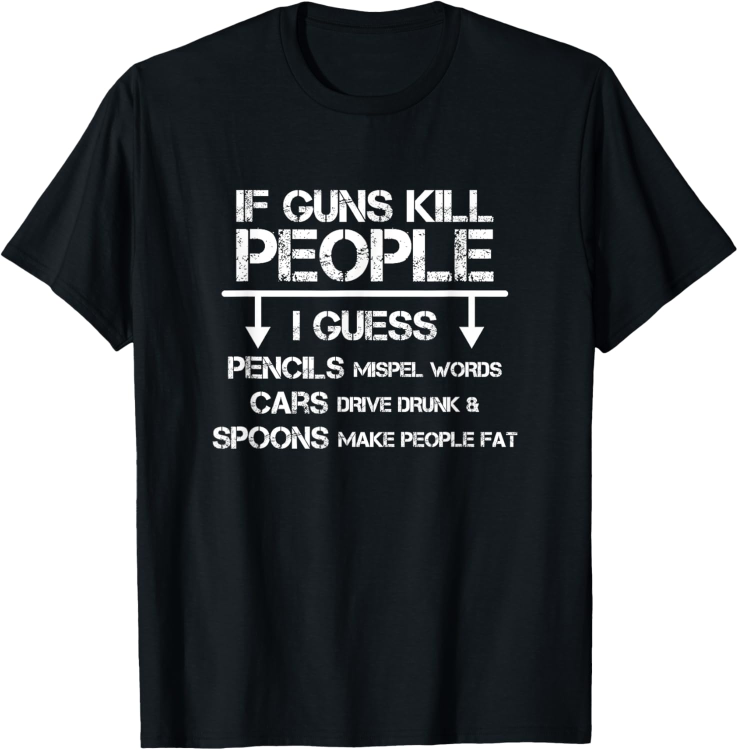 Funny Hunting Rifles Gun Rights Sarcastic T Shirt Tee