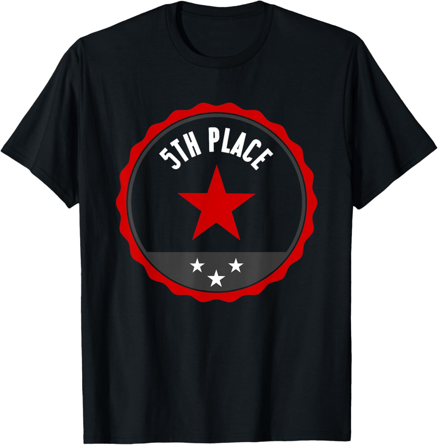 5th Place Award T Shirt