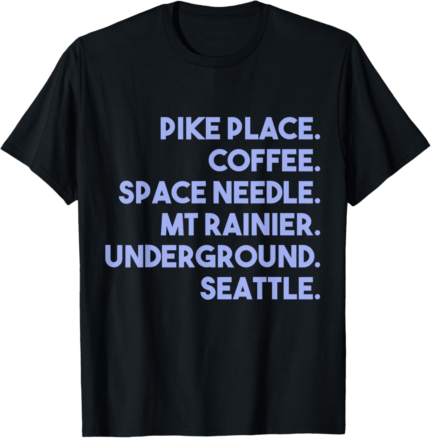 Things of Seattle T-Shirt | Pike Place, Coffee, Space Needle