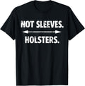 Not Sleeves Holsters Funny Gun Show Gym Bodybuilder