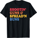 Shootin Guns Spreadn Buns