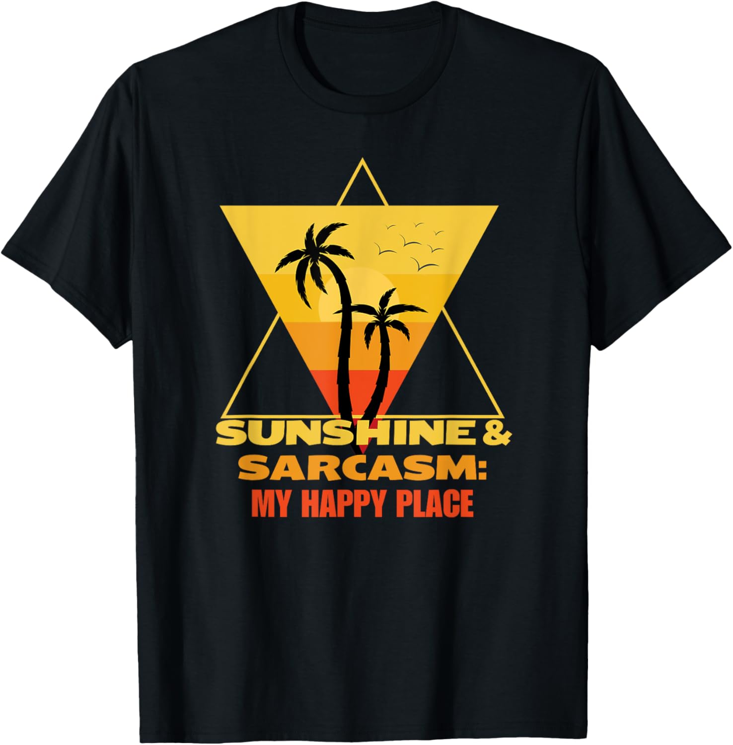 Sunshine & Sarcasm: My Happy Place,Summer Sunshine,Funny