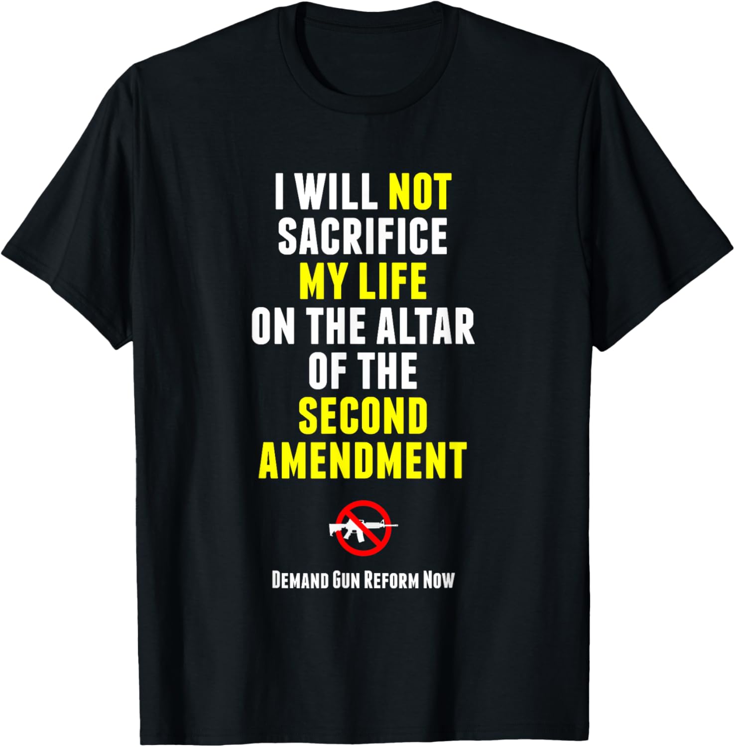 I Will Not Sacrifice My Life Gun Control Student