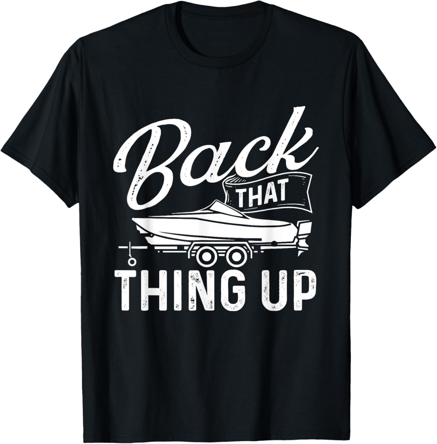 Back Thing Up Boating Sailing Sailboat Owner