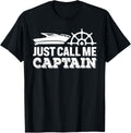 Just Call Me Captain Funny Boating