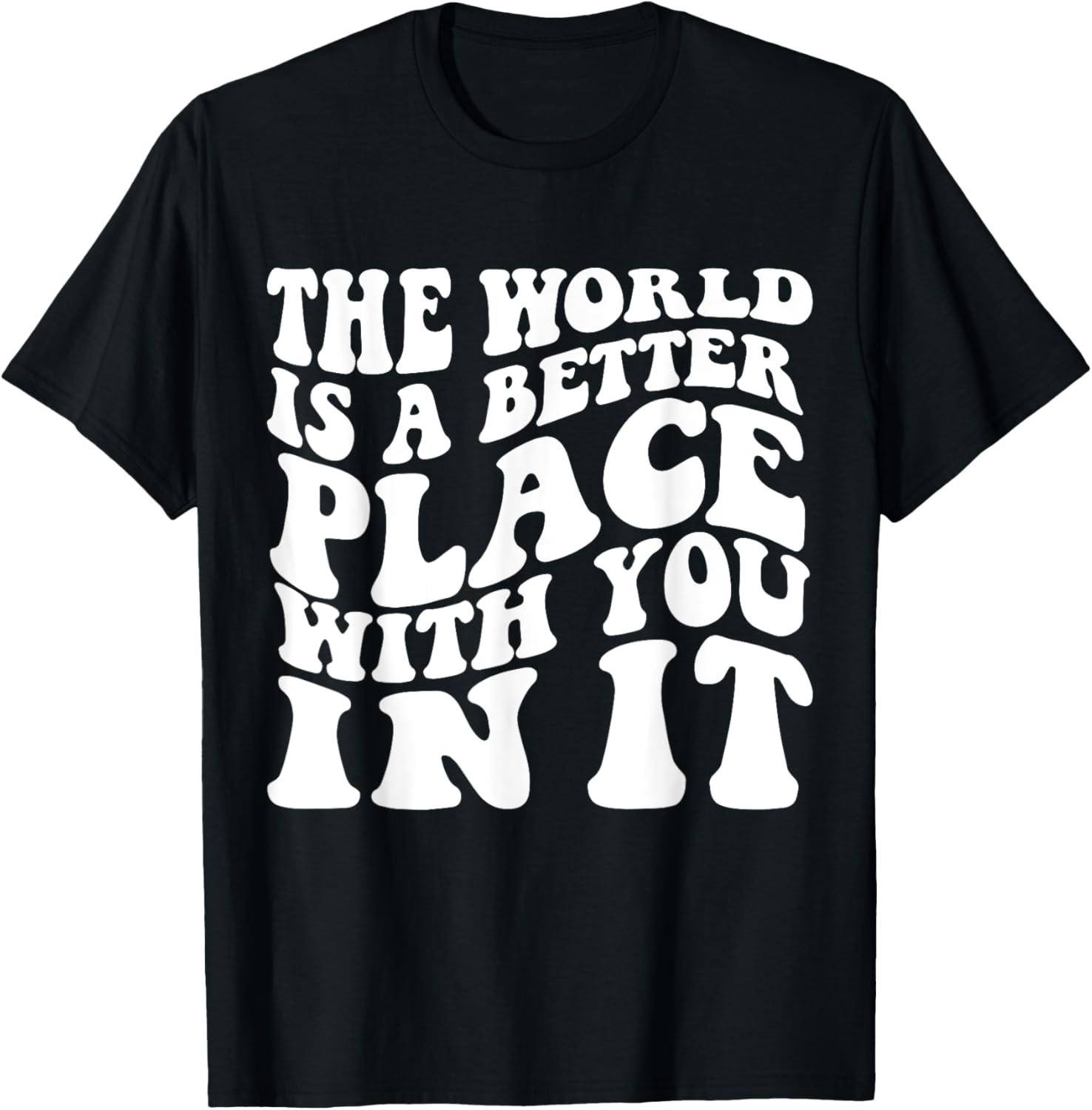 The World Is A Better Place With You In It Aesthetic Trend