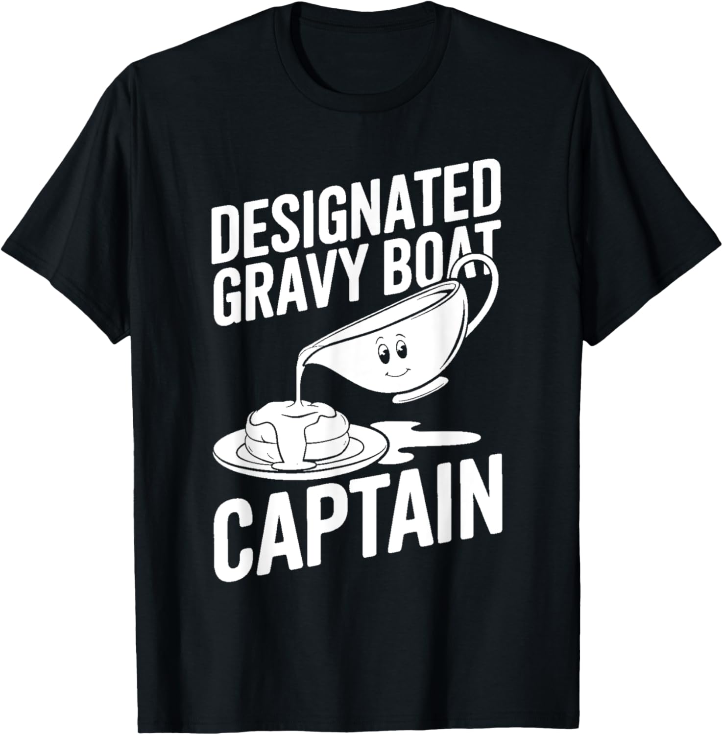 Funny Thanksgiving Food Designated Gravy Boat Captain