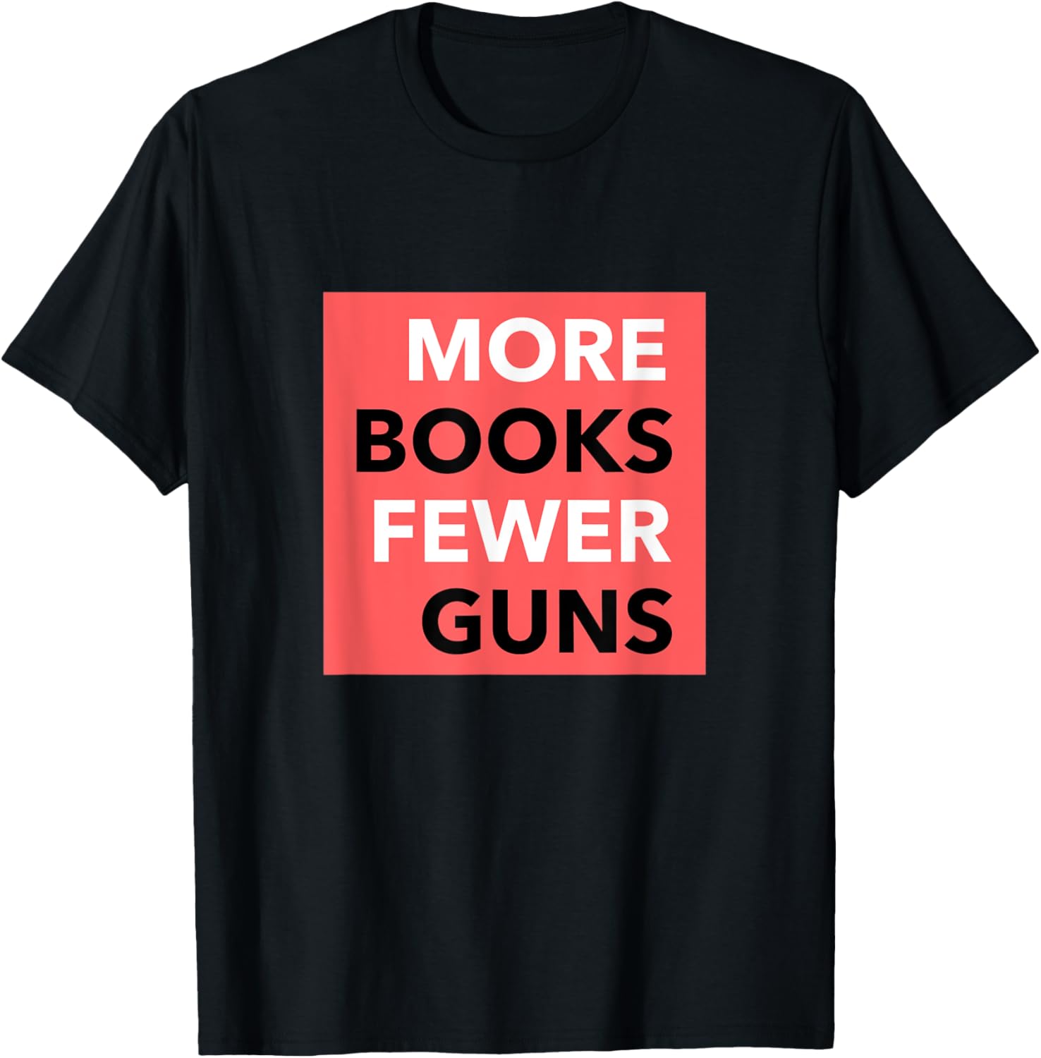 More Books Fewer Guns