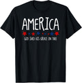 America God Shed His Grace On Thee Tee 4Th Of July Men