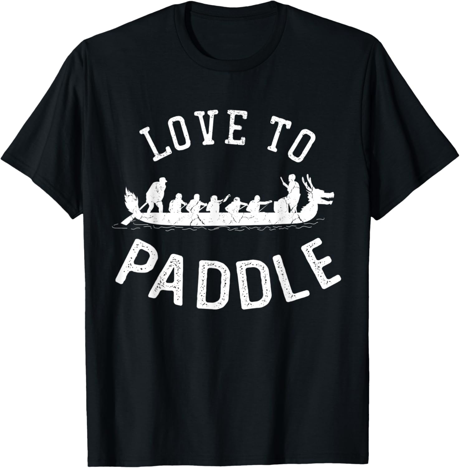 Love To Paddle Dragon Boat