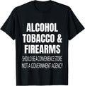 Alcohol Tobacco And Firearms Should Be A Convenience