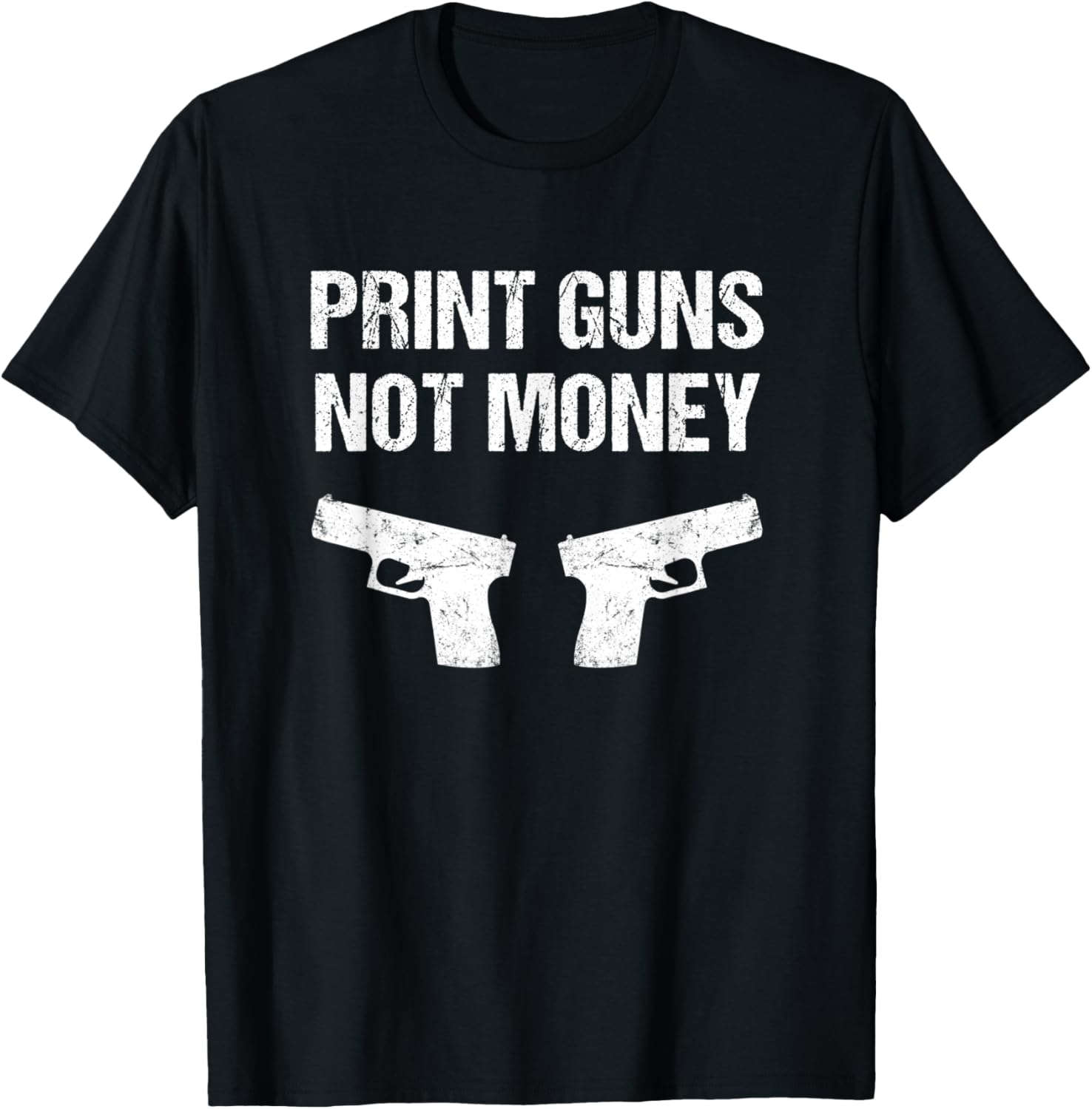 Print Guns Not Money Funny