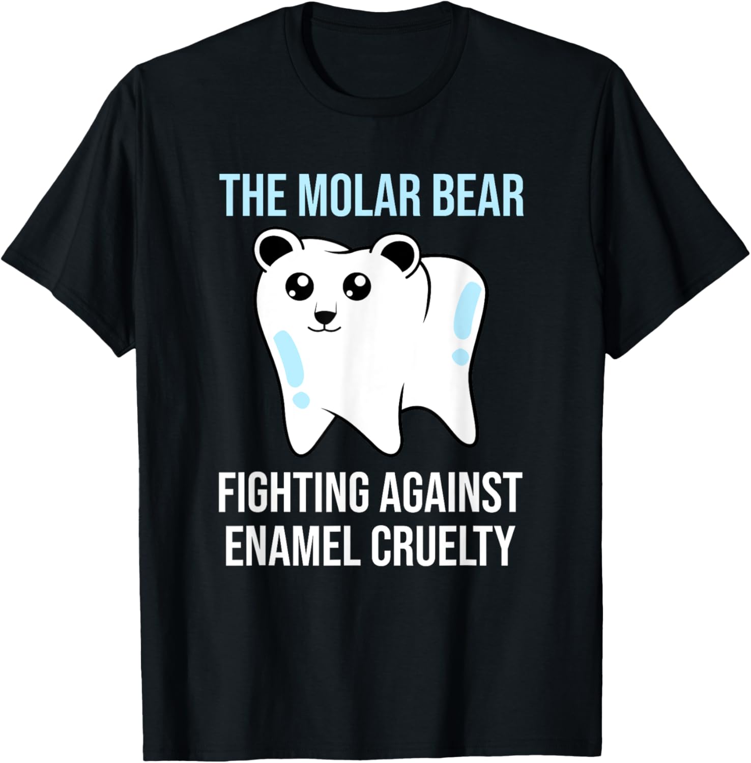 The Molar Bear   Funny Dentist Dental Assistant