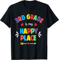 Third Grade Teacher Shirt Squad 3rd Grade Is My Happy Place T-Shirt for Men Women Kids