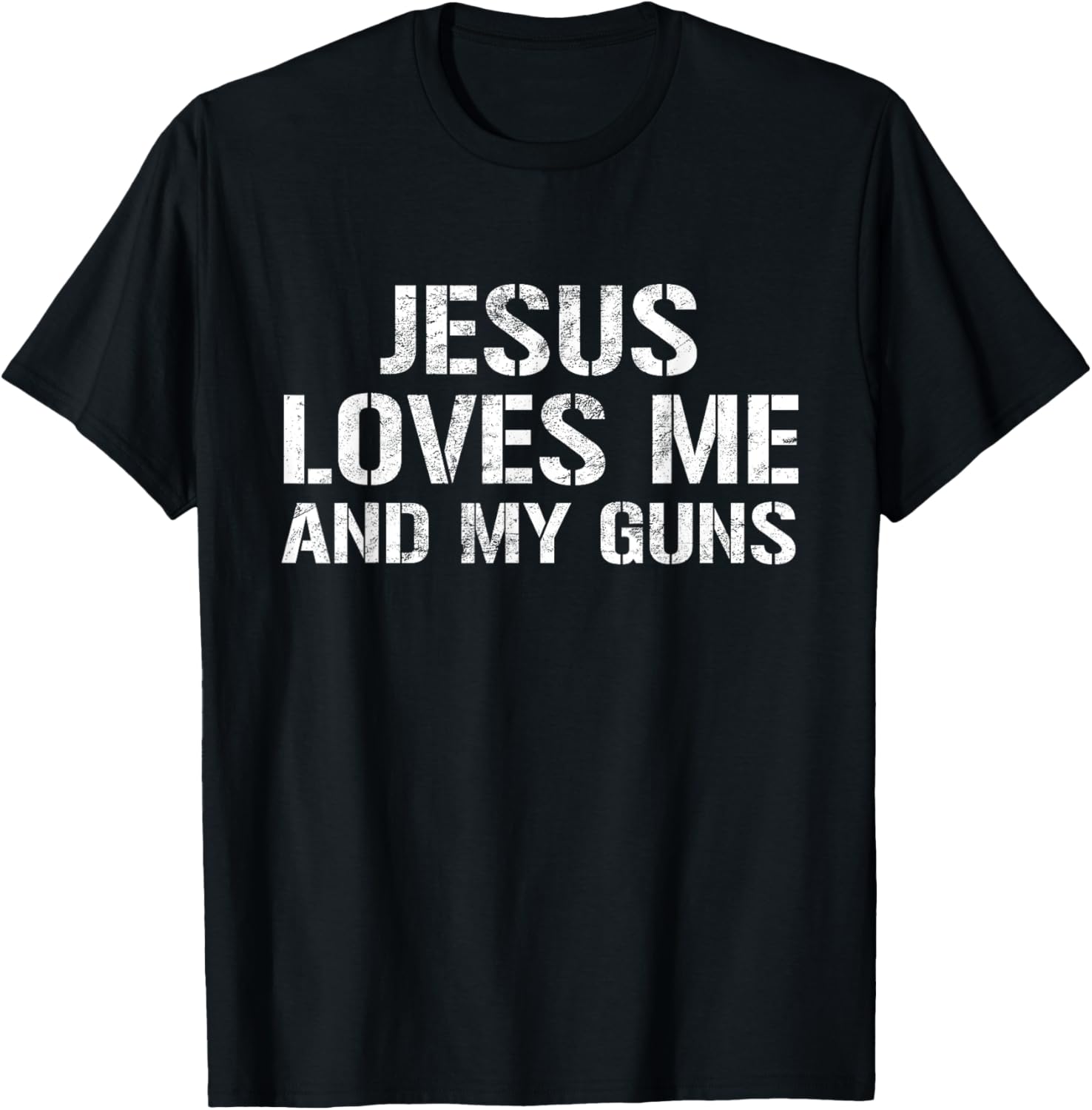 Patriotic Pro Gun Tshirt Jesus Loves Me My Guns Shirt