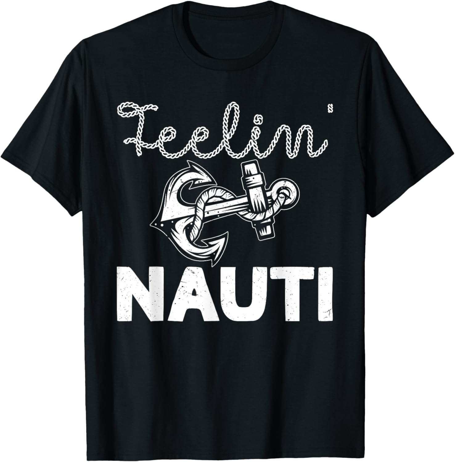 Feeling Nauti Boating Captain Boat Pontoon Boat Nauti