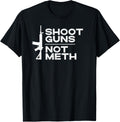 2A 2Nd Amendment Shoot Guns Not Drugs Pro Gun