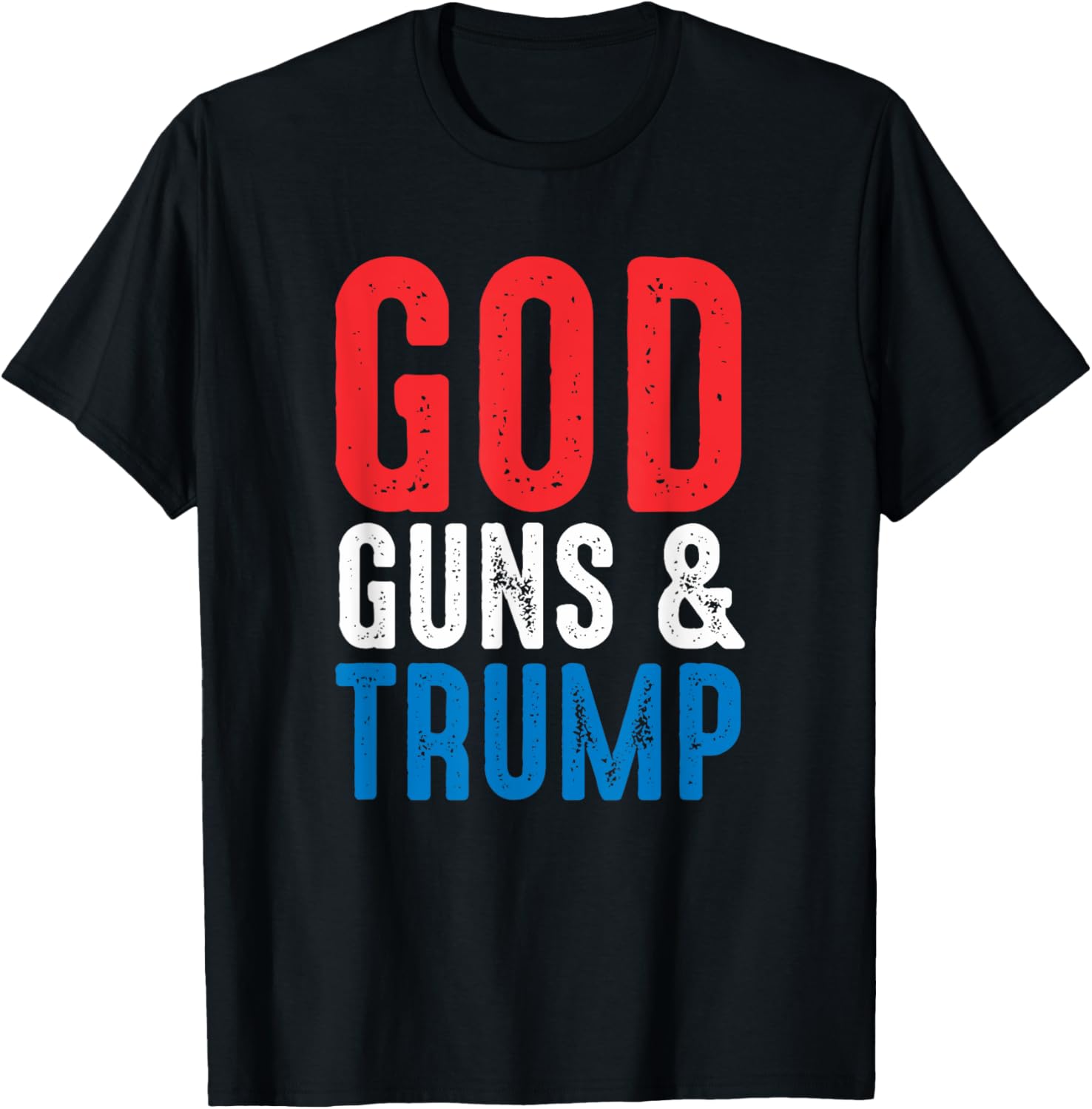 God Guns Trump T Shirt