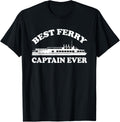 Best Ferry Captain Ever Apparel Ferry Boat