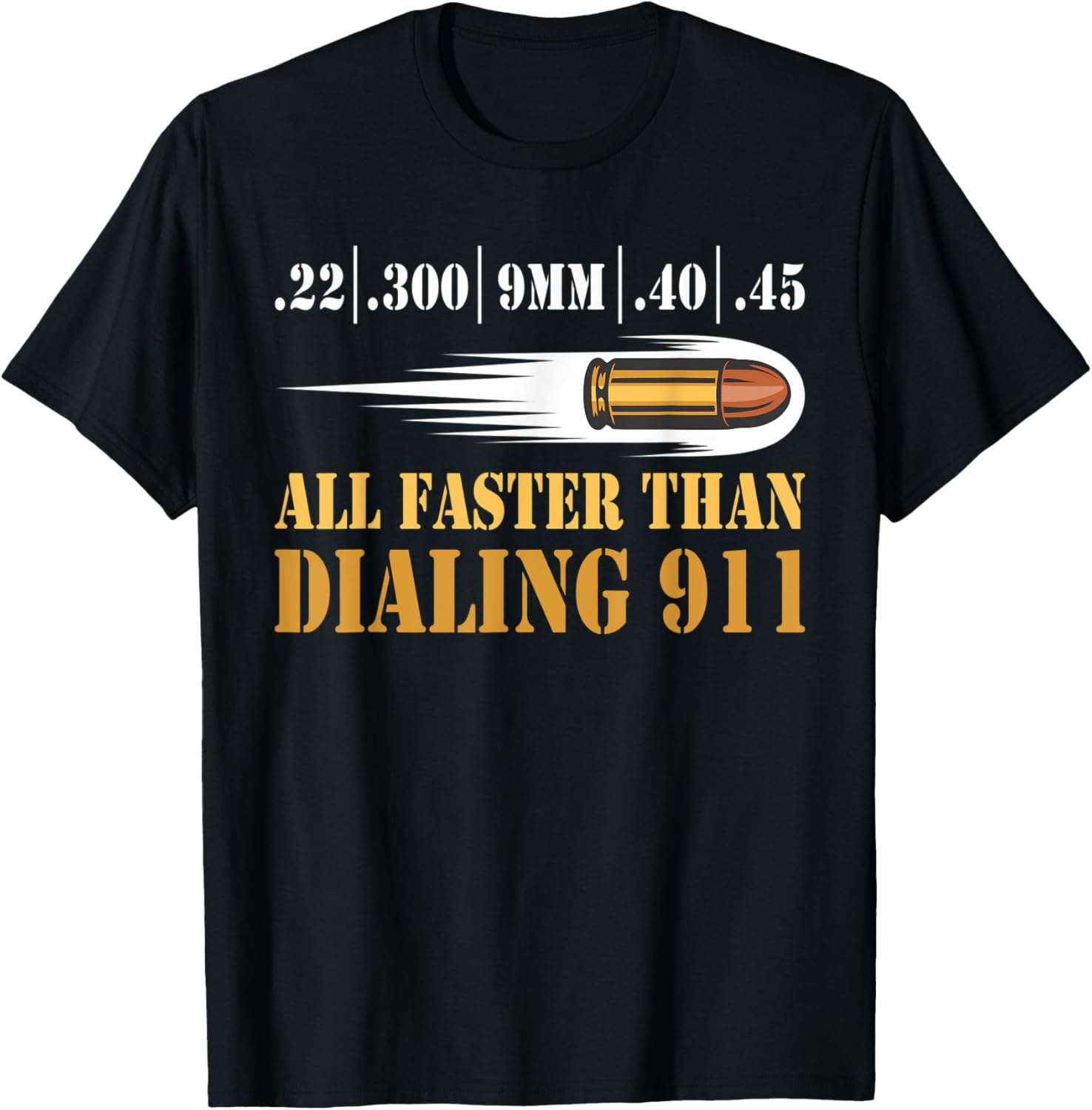 All Faster Than Dialing 911 Guns Lover
