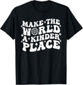 Make the World a Kinder Place Motivational Saying Self Love