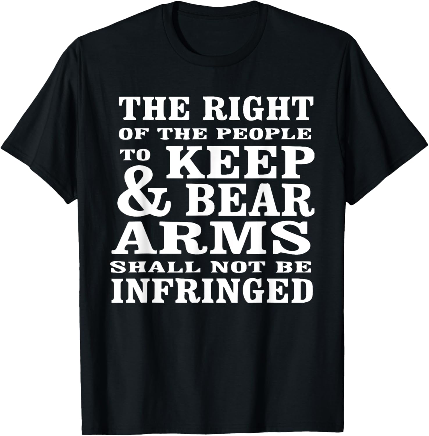 2Nd Amendment Shall Not Be Infringed Gun Rights T Shirt
