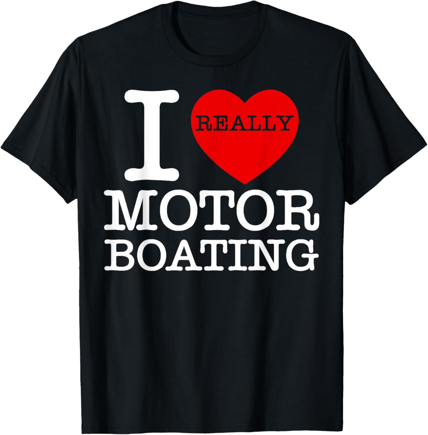 I Love Heart Motorboating Motor Boating Funny Speedboat