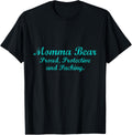 Proud Packing Momma Shooting Shirts For Women Gun