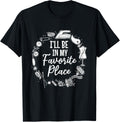 I'll be in my favorite place - Funny Sewing Ideas