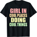 Girl In Cool Places Doing Cool Things