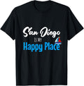 San Diego Is My Happy Place California Vacation