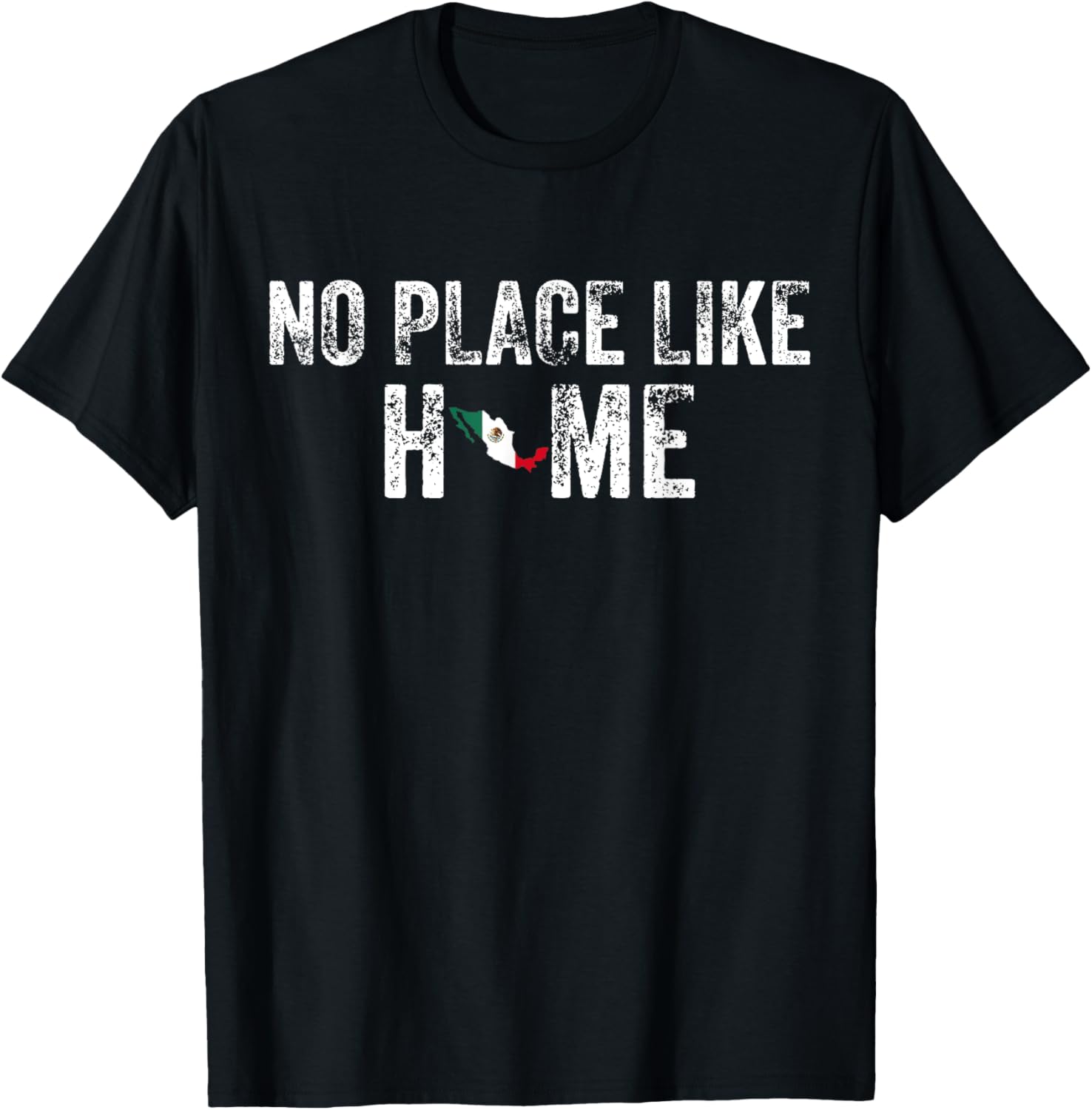 No Place Like Home - MEXICO Tee